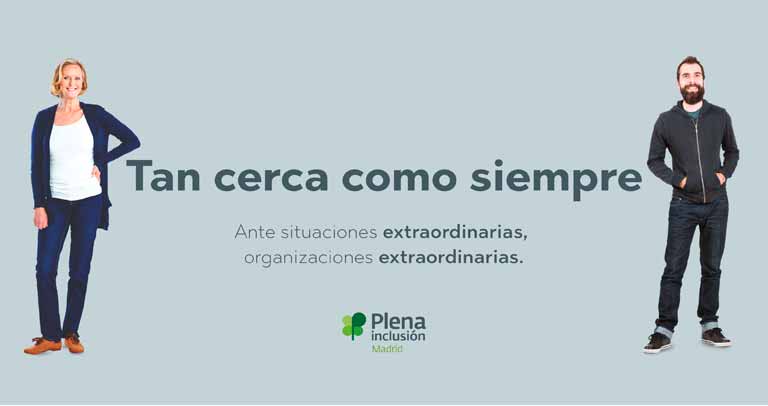 Tan cerca como siempre. Ante situaciones extraordinarias, organizaciones extraordinarias