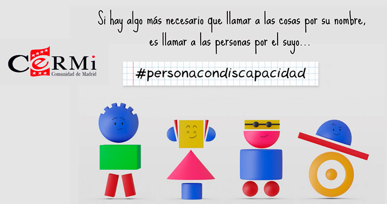 Campaña CERMI Madrid por el término 'persona con discapacidad'