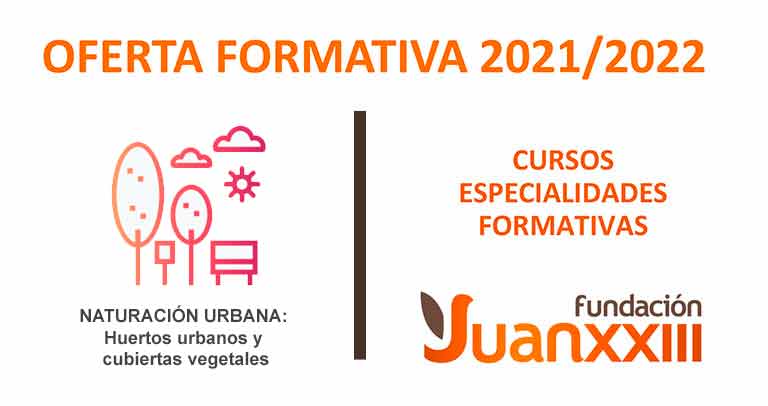 Formación. Naturación Urbana