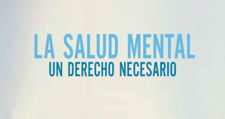 ‘La salud mental, un derecho necesario’, lema del Día Mundial de la Salud Mental