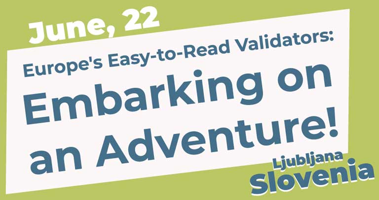 Título en inglés del evento europeo: Europe's Easy-to-Read Validators, Embarking on an adventure!